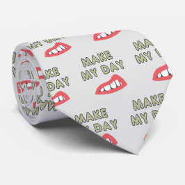 Make My Day ネクタイ