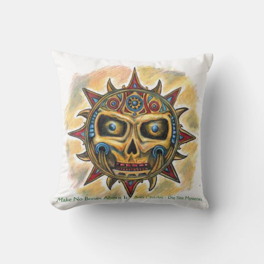 Make No Bones About It - Sun Pillow クッション (正面)