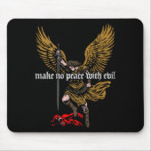 Make No Peace With Evil Archangel Michael Design ( マウスパッド (正面)