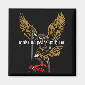 Make No Peace With Evil Archangel Michael Design ( マグネット (正面)