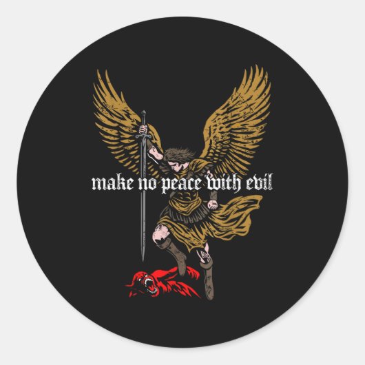 Make No Peace With Evil Archangel Michael Design ラウンドシール (正面)