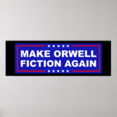 Make Orwell Fiction Again ポスター (正面)