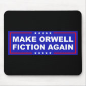 Make Orwell Fiction Again マウスパッド (正面)
