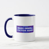 Make Orwell Fiction Again マグカップ (左)