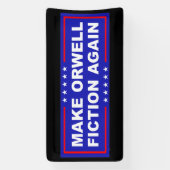 Make Orwell Fiction Again 横断幕 (縦)
