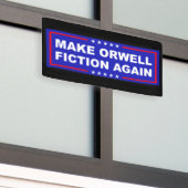 Make Orwell Fiction Again 横断幕 (ビルの外側)
