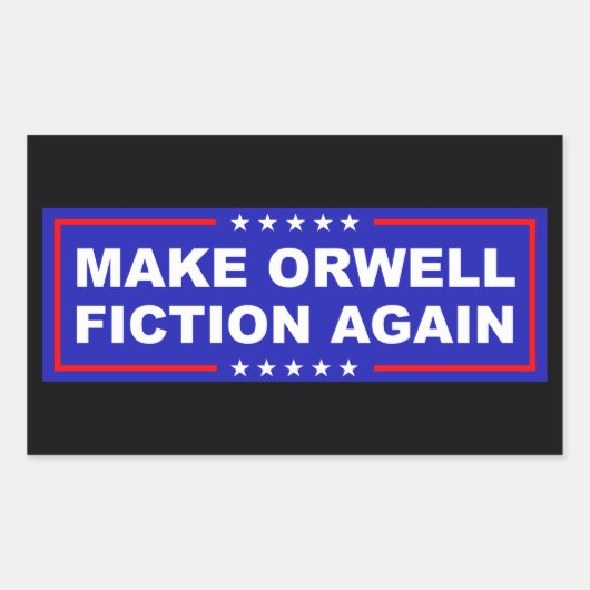 Make Orwell Fiction Again 長方形シール (正面)