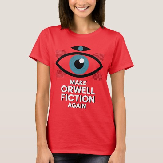 Make Orwell Fiction Again 1984 Retro Evil Eye  Tシャツ (正面)