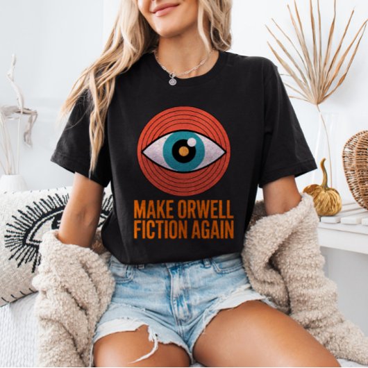 Make Orwell Fiction Again Mid Century Evil Eye Tシャツ