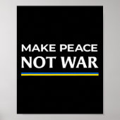 Make Peace Not War - Stand With Ukraine  ポスター (正面)