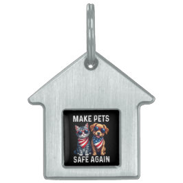 Make Pets Safe Again Funny ペットネームタグ