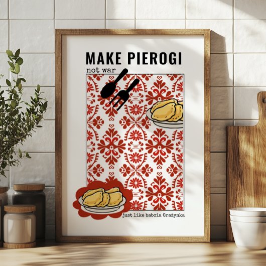 Make Pierogi not War – バブシア[名前をカスタムする]アドバイス ポスター