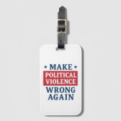 Make political violence wrong again ラゲッジタグ (正面縦)