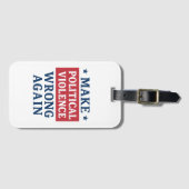 Make political violence wrong again ラゲッジタグ (正面横)