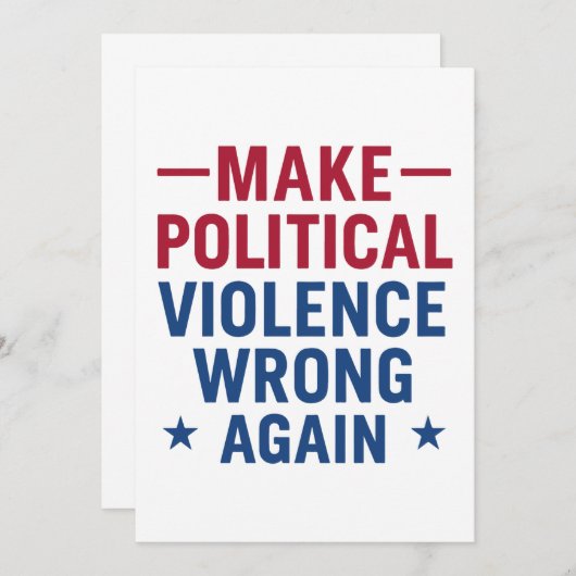 Make political violence wrong again 招待状 (正面/裏面)