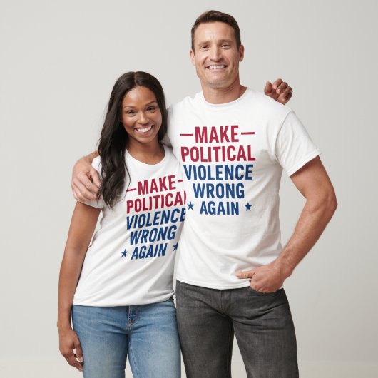 Make political violence wrong again tシャツ (ユニセックス)