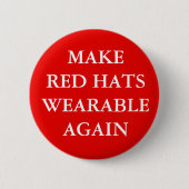 "MAKE RED HATS WEARABLE AGAIN" BUTTON 缶バッジ (正面)