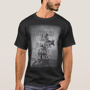 Make Savage The体 – トレーニングやる気を起こさせる Tシャツ