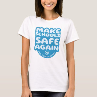 Make Schools Safe Again Tシャツ