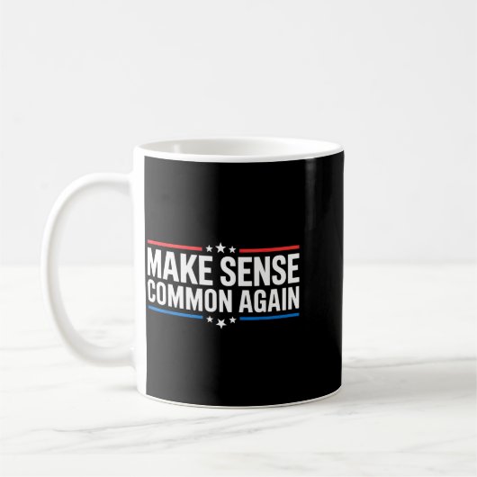 Make Sense Common Again  コーヒーマグカップ (左)