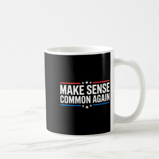 Make Sense Common Again コーヒーマグカップ (右)