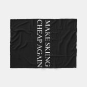 Make Skiing Cheap Again  フリースブランケット (正面(横))