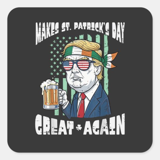Make St Patricks Day Great Again Saint Paddys スクエアシール (正面)