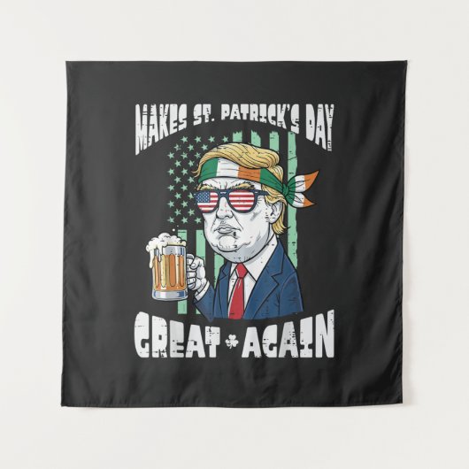 Make St Patricks Day Great Again Saint Paddys タペストリー (正面)