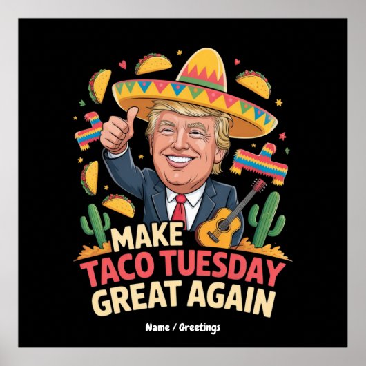 Make Taco Tuesday 素晴らし Again Trumpおもしろいデザイン ポスター (正面)