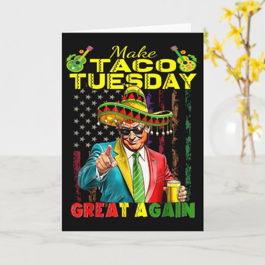 Make Taco Tuesday Great Again Trump Funny 1  カード (黄色い花)