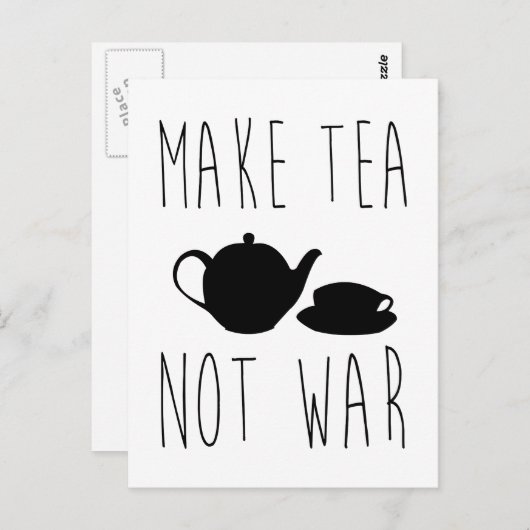 Make Tea Not War -引用文 ポストカード (正面/裏面)