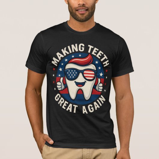 Make Teeth Great Again Trump Dentist Parody Tシャツ (正面)