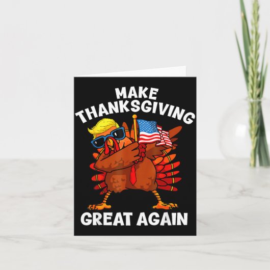 Make Thanksgiving Great Again Dabbing Turkey Trump カード (正面)