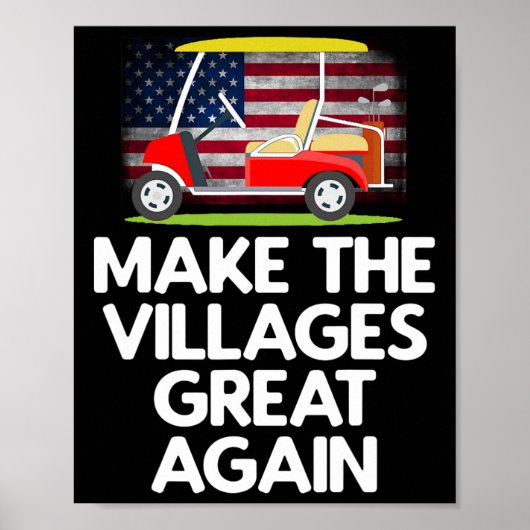 Make The Villages Great Again  ポスター (正面)