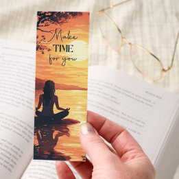 Make Time For You Motivational Bookmark