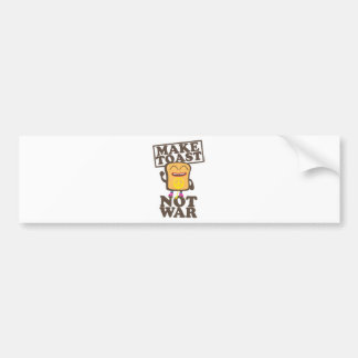 Make Toast not War バンパーステッカー