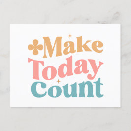 Make Todayカウント感動的引用文 ポストカード