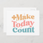 Make Todayカウント感動的引用文 ポストカード (正面/裏面)