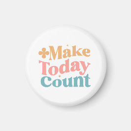 Make Todayカウント感動的引用文 マグネット