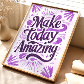 Make Today Amazing：パープルアーやる気を起こさせるト ポスター
