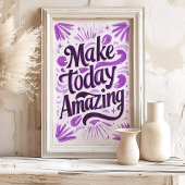 Make Today Amazing：パープルアーやる気を起こさせるト ポスター