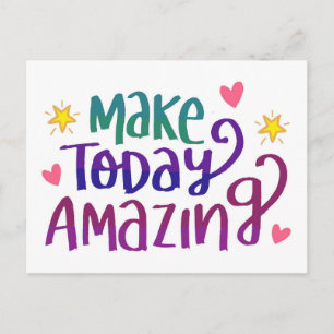 Make Today Amazing – ポストポストカード ポストカード
