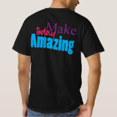 Make Today Amazing – モチベーションカラフルデザイン Tシャツ (裏面)