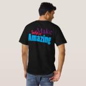 Make Today Amazing – モチベーションカラフルデザイン Tシャツ (裏面フル)