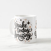 Make Today Amazing 1 コーヒーマグカップ (正面左)