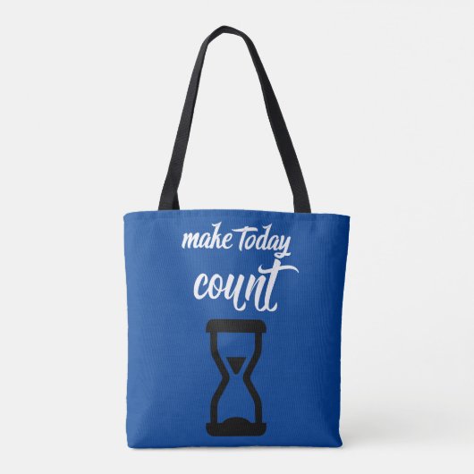 「Make Today Count」:ことわざ感動的文字 トートバッグ (裏面)