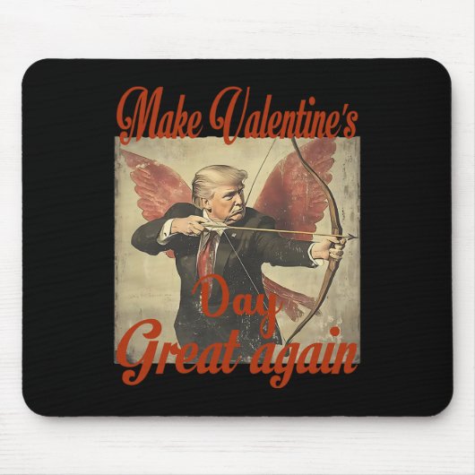 Make Valentine's Day Great Again Funny Trump Valen マウスパッド (正面)