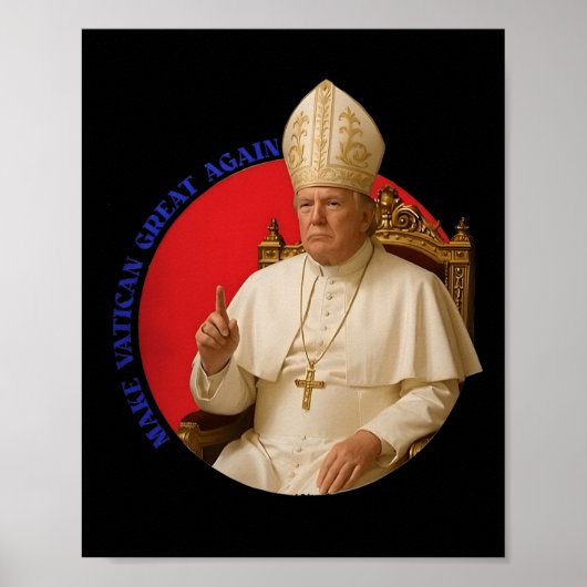 Make Vatican Great Again Funny Pope Trump Retro Ch ポスター (正面)