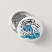Make Waves for a Cleaner Sea 缶バッジ (正面&裏面)