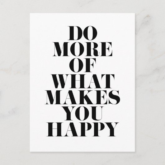 Make You Happy ミニマルやる気を起こさせる引用文 ポストカード (正面)